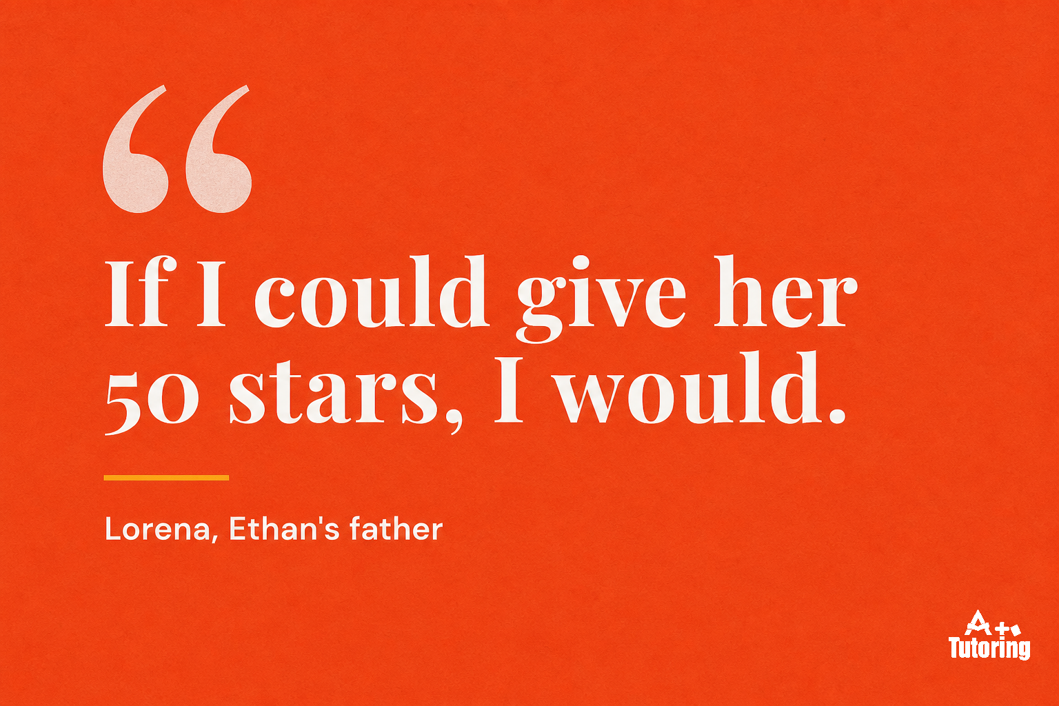 Pull quote: If I could give her 50 stars, I would.